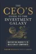 The CEO's Guide to the Investment Galaxy : Navigating Markets to Build Great Companies - E-Book - PDF