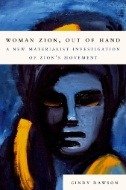 Woman Zion, Out of Hand : A New Materialist Investigation of Zion's Movement - E-Book - PDF
