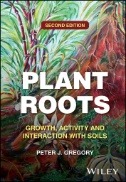 Plant Roots : Growth, Activity and Interaction with Soils - E-Book - PDF