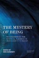 The Mystery of Being : Reconsidering the Mystical Element in Heidegger's Thought - E-Book - PDF