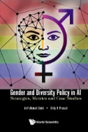 Gender And Diversity Policy In Ai: Strategies, Metrics, And Case Studies - E-Book - PDF