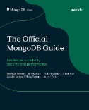 The Official MongoDB Guide : Resilience, Scalability, Security and Performance - E-Book - PDF