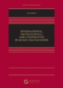 International, Transnational, and Comparative Business Transactions - E-Book - PDF