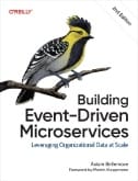 Building Event-Driven Microservices : Leveraging Organizational Data at Scale - E-Book - PDF