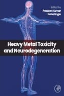 Heavy Metal Toxicity and Neurodegeneration - E-Book - PDF