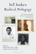 Bell Hooks’s Radical Pedagogy : New Visions of Feminism, Justice, Love, and Resistance in the Classroom - E-Book - PDF