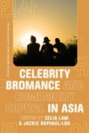 Celebrity Bromance and Comradery Capital in Asia - E-Book - PDF