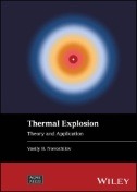 Thermal Explosion : Theory and Application - E-Book - PDF