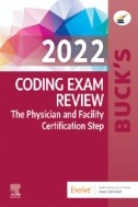 Buck's Coding Exam Review 2022 E-Book : Buck's Coding Exam Review 2022 E-Book - E-Book - PDF