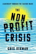 The Nonprofit Crisis : Leadership Through the Culture Wars - E-Book - PDF