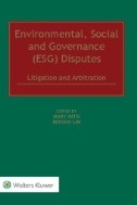 Environmental, Social and Governance (ESG) Disputes : Litigation and Arbitration - E-Book - PDF