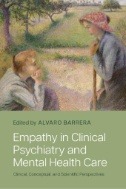 Empathy in Clinical Psychiatry and Mental Health Care : Clinical, Conceptual, and Scientific Perspectives - E-Book - PDF