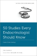 50 Studies Every Endocrinologist Should Know : Classic Endocrinology - E-Book - PDF
