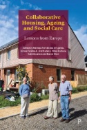 Collaborative Housing, Ageing and Social Care : Lessons From Europe - E-Book - PDF