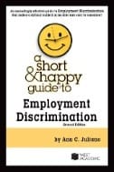A Short & Happy Guide to Employment Discrimination, 2d - E-Book - PDF