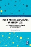 Music and the Experience of Memory Loss : Understanding Dementia As a Form of Neurodiversity - E-Book - PDF