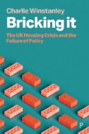 Bricking It : The UK Housing Crisis and the Failure of Policy - E-Book - PDF