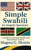 Simple Swahili for English Speakers : A Guide to Learning Swahili and East African Culture - E-Book - PDF