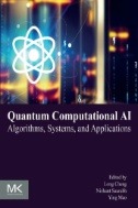Quantum Computational AI : Algorithms, Systems, and Applications - E-Book - PDF
