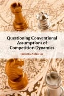 Questioning Conventional Assumptions About Competition Dynamics - E-Book - PDF