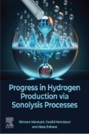Progress in Hydrogen Production Via Sonolysis Processes - E-Book - PDF